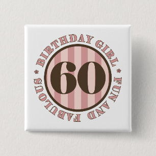 Fun & Fabulous 60th Birthday Gifts Button