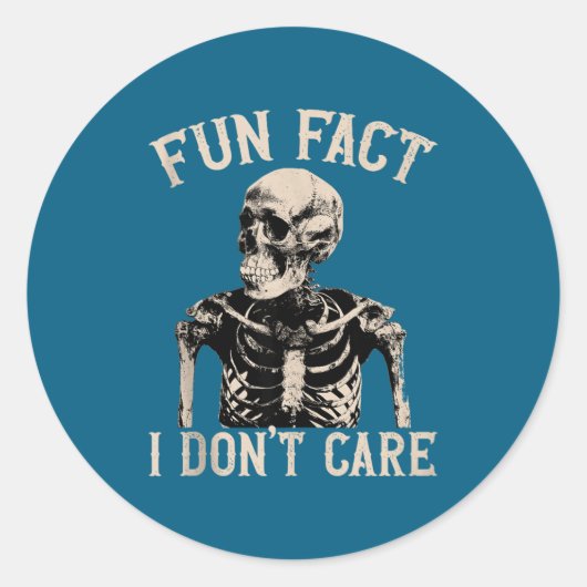 Fun Fact I Don’t Care Skull Funny Sarcastic Quote Runder Aufkleber (Vorderseite)