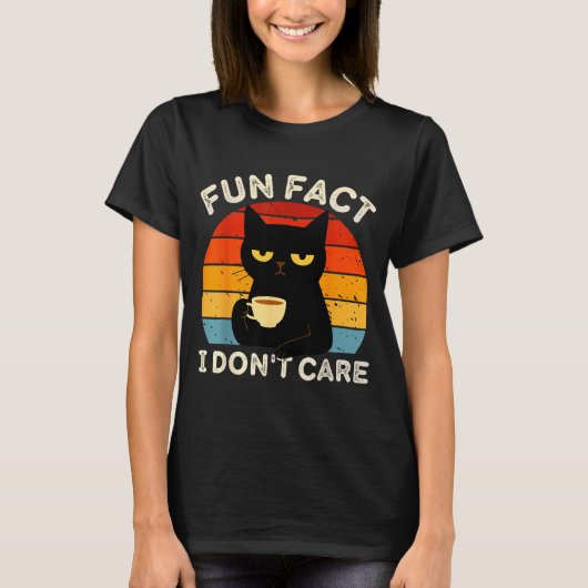 Fun Fact I Don't Care Funny Black Cat Saying Quote T-Shirt (Vorderseite)