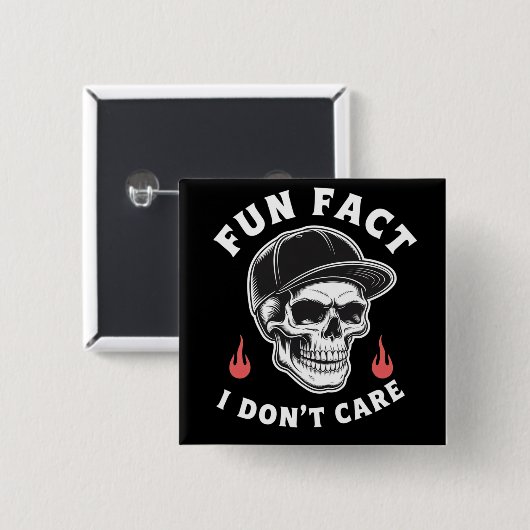 Fun Fact I Don't Care Funny Skeleton Saying Quote  Button (Vorne & Hinten)