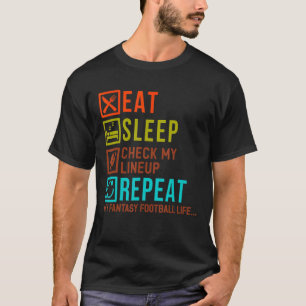 Fun Fantasy Football Saison essen Schlaf Karo mein T-Shirt