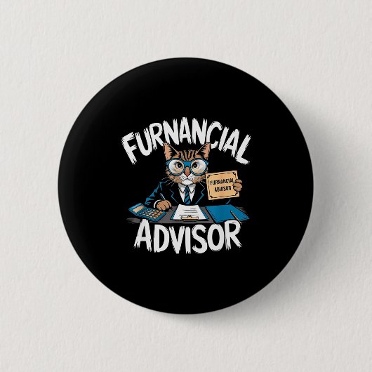 Fun Financial Planner Gift Funny Retirement Adviso Button (Vorderseite)