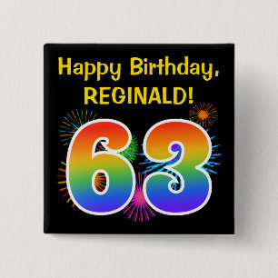 Fun Fireworks + Rainbow Pattern "63" Birthday # Button