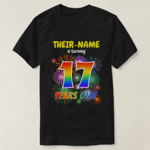 Fun Fireworks, Regenbogen Look "17", 17. Geburtsta T-Shirt