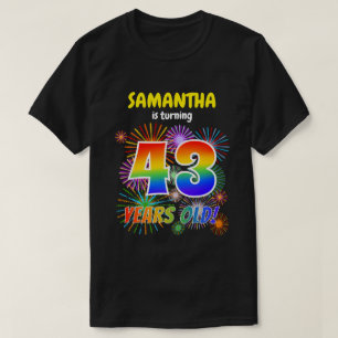 Fun Fireworks, Regenbogen-Look "43", 43. Geburtsta T-Shirt
