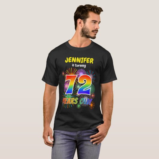 Fun Fireworks, Regenbogen Look "72", 72. Geburtsta T-Shirt (Vorne ganz)