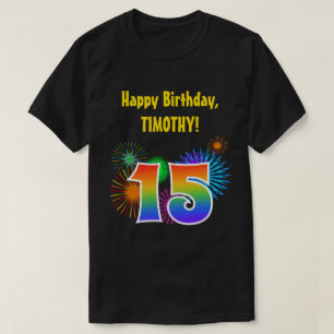 Fun Fireworks + Regenbogenmuster "15" Geburtstag # T-Shirt