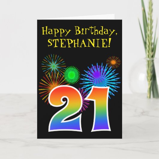 Fun Fireworks + Regenbogenmuster "21" Geburtstag # Karte (Vorderseite)