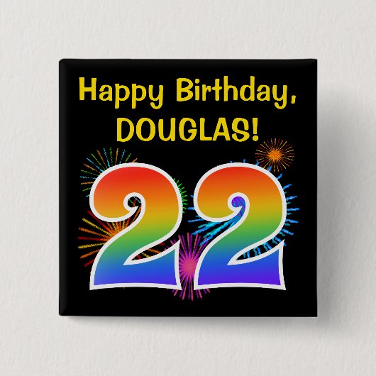 Fun Fireworks + Regenbogenmuster "22" Geburtstag # Button (Vorderseite)