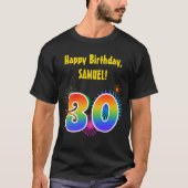 Fun Fireworks + Regenbogenmuster "30" Geburtstag # T-Shirt (Vorderseite)