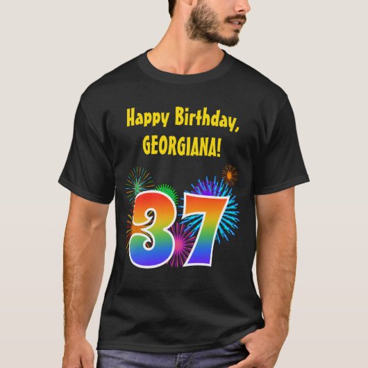 Fun Fireworks + Regenbogenmuster "37" Geburtstag # T-Shirt (Vorderseite)