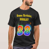 Fun Fireworks + Regenbogenmuster "38" Geburtstag # T-Shirt (Vorderseite)