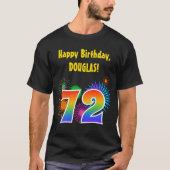 Fun Fireworks + Regenbogenmuster "72" Geburtstag # T-Shirt (Vorderseite)