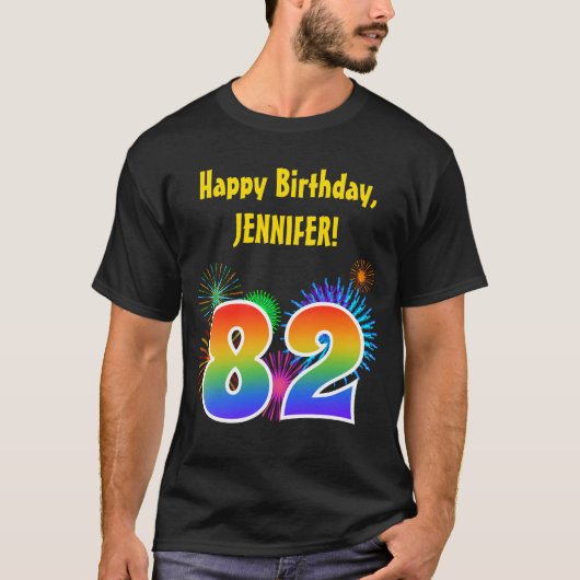 Fun Fireworks + Regenbogenmuster "82" Geburtstag # T-Shirt (Vorderseite)