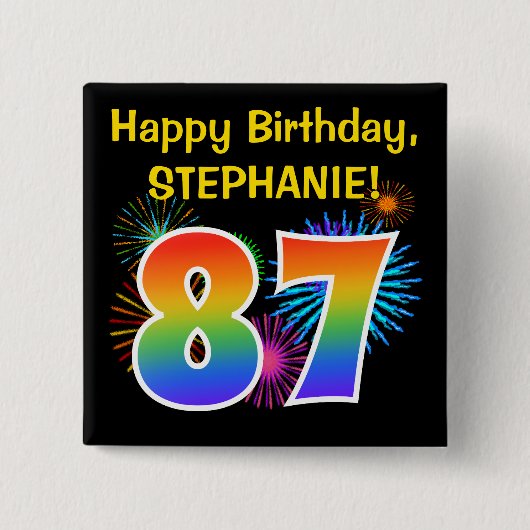 Fun Fireworks + Regenbogenmuster "87" Geburtstag # Button (Vorderseite)