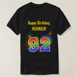 Fun Fireworks + Regenbogenmuster "92" Geburtstag # T-Shirt