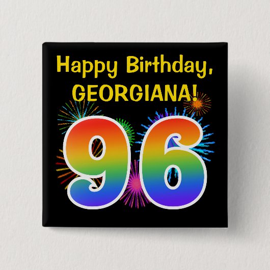 Fun Fireworks + Regenbogenmuster "96" Geburtstag # Button (Vorderseite)