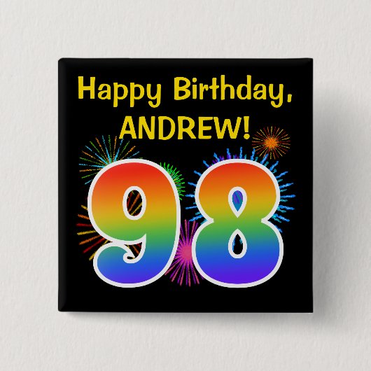 Fun Fireworks + Regenbogenmuster "98" Geburtstag # Button (Vorderseite)