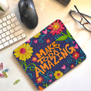 Fun floral fröhliches Phantastisches Zitat Mousepad