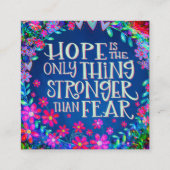 Fun Floral Hope Inspirational Kindcards Quadratische Visitenkarte (Vorderseite)
