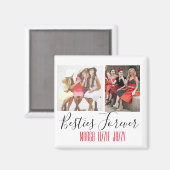 Fun Friendship Kundenspezifisches Foto Magnet (Vorderseite/Rückseite)