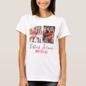 Fun Friendship Kundenspezifisches Foto T-Shirt (Vorderseite)