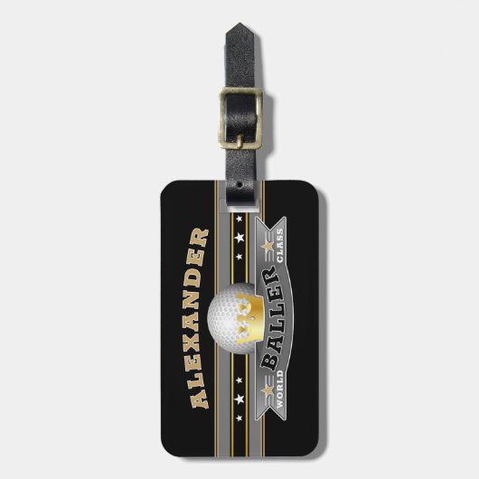 Fun Funny World Class Baller auf BLACK Gepäckanhänger (Vorderseite vertikal)