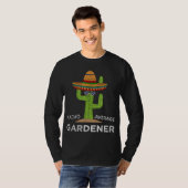 Fun Garden Lover Spaß Gärtner Funny Meme G T-Shirt (Vorne ganz)