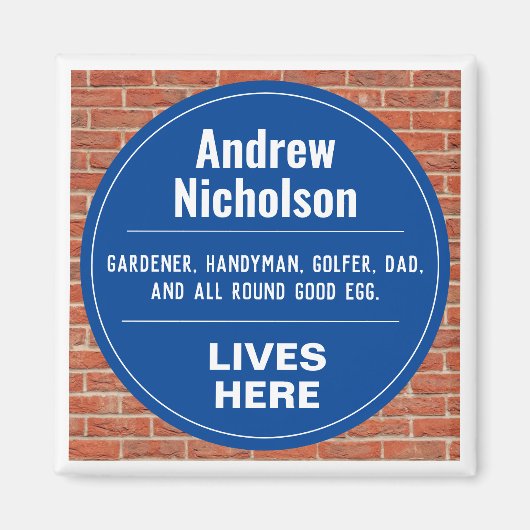 Fun Gedenkwand Wand Plaque Magnet (Vorne)
