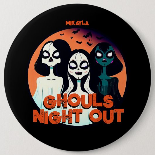 Fun Ghouls Night Out Button (Vorderseite)