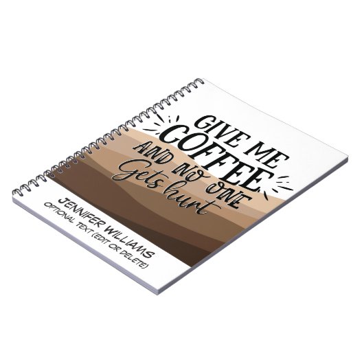 Fun Gib mir Kaffeetyp schwarze Zitat Notizblock (Linke Seite)