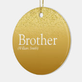 Fun Gold Glitzer Glam Bester Bruder je Definition Keramik Ornament (Links)
