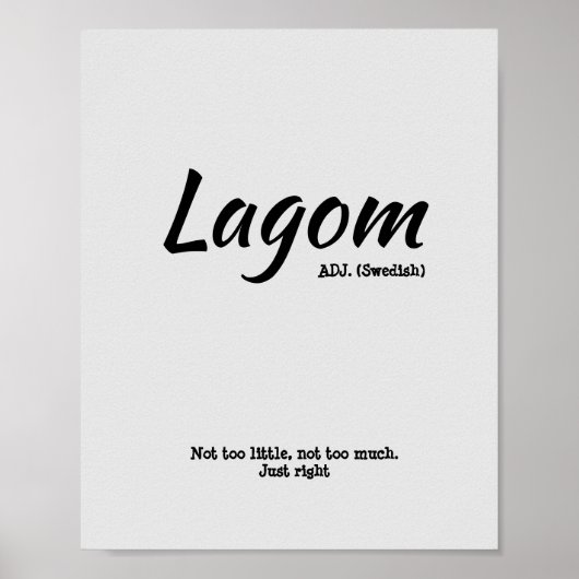 Fun Gray Swedish Lagom Definition Poster (Vorne)