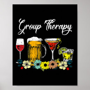Fun Group Therapie Floral Drink Gles psychische Ge Poster