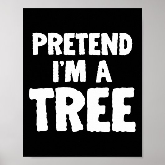 Fun Halloween, als wäre ich ein Baum Poster (Vorne)