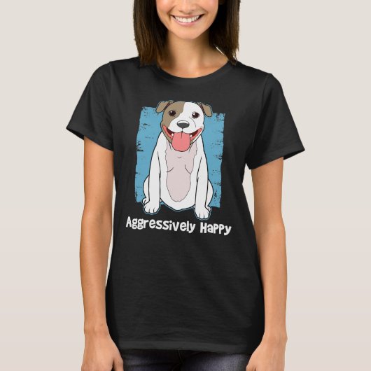 Fun Happy Pitbull Pit Bull Lover T-Shirt (Vorderseite)