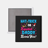 Fun Hat Trick oder Lipstick Daddy Lieben Sie New D Magnet (Vorderseite/Rückseite)