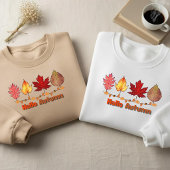 Fun "Hello Autumn" Sweater Sweatshirt