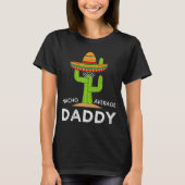 Fun Hilarious New Dad Humor Funny Meme T-Shirt (Vorderseite)