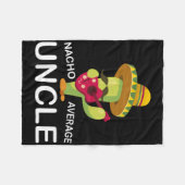 Fun Hilarious Uncle Joke Humor Funny Nacho Average Fleecedecke (Vorderseite (Horizontal))