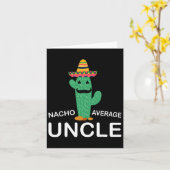 Fun Hilarious Uncle Joke Humor Funny Nacho Average Karte (Gelbe Blume)
