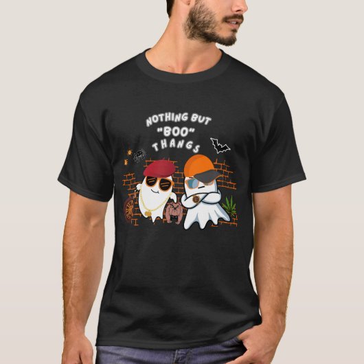 Fun Hiphop Halloween Nuthing, aber Boo thangs T-Shirt (Vorderseite)