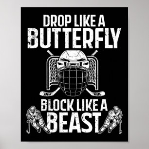 Fun Hockey Goalie Art for Men Women Ice Hockey Lov Poster