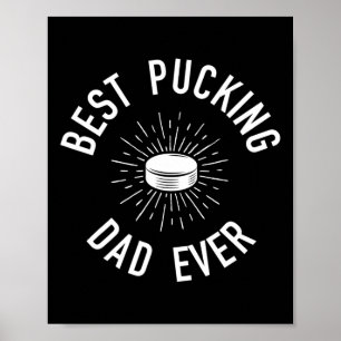 Fun Hockey Vater Pun gibt Besten Pucking Vater je Poster