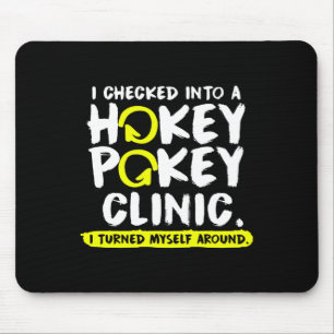 Fun Hokey Pokey Klinik Hockey Pokey Geschenk Mousepad