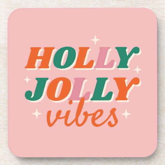 Fun Holly Jolly Vibes Weihnachtsdesign Getränkeuntersetzer (Vorderseite)