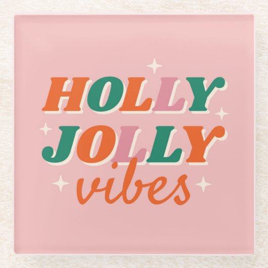 Fun Holly Jolly Vibes Weihnachtsdesign Glasuntersetzer (Vorderseite)