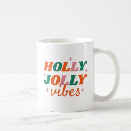 Fun Holly Jolly Vibes Weihnachtsdesign Kaffeetasse (Rechts)