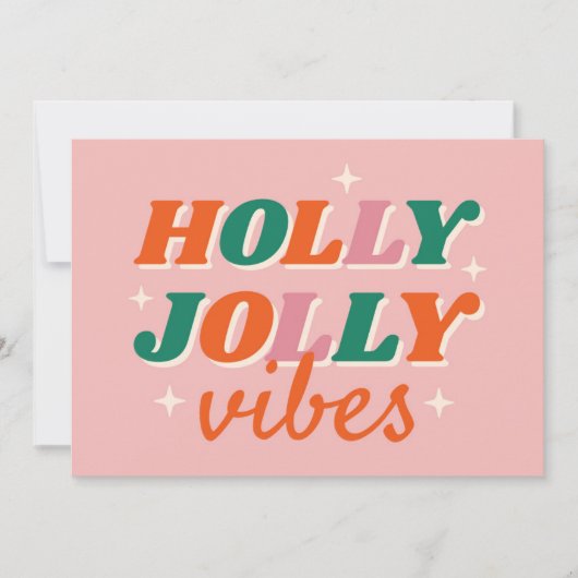 Fun Holly Jolly Vibes Weihnachtsdesign Karte (Vorderseite)