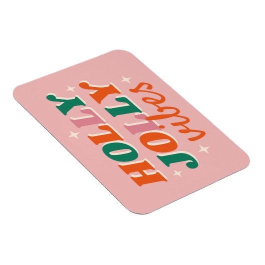 Fun Holly Jolly Vibes Weihnachtsdesign Magnet (Rechte Seite)
